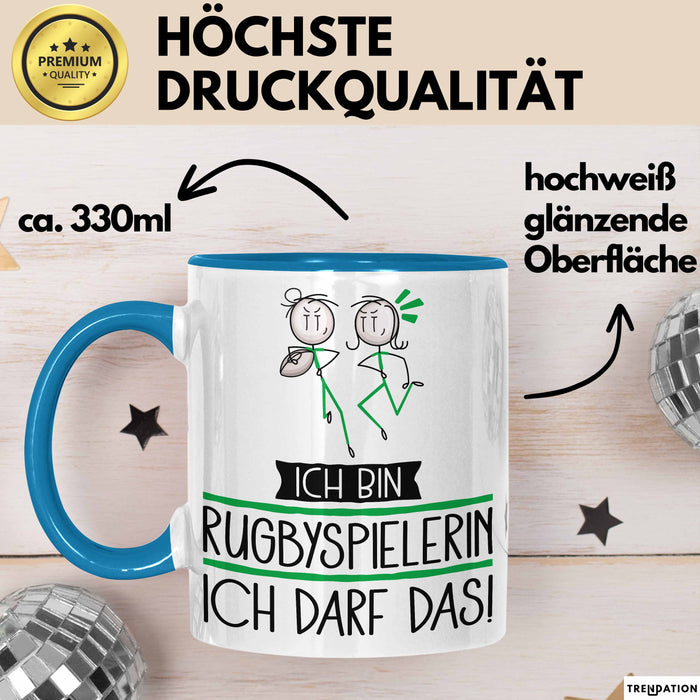 Geschenk für Rugbyspielerin Tasse Lustige Geschenkidee Geburtstag Ich Bin Rugbyspielerin Ich Darf Das Blau Trendation