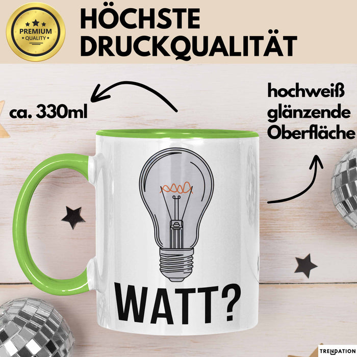 Elektriker Elektroingenieur Tasse Geschenk Watt Geschenkidee Grün Trendation