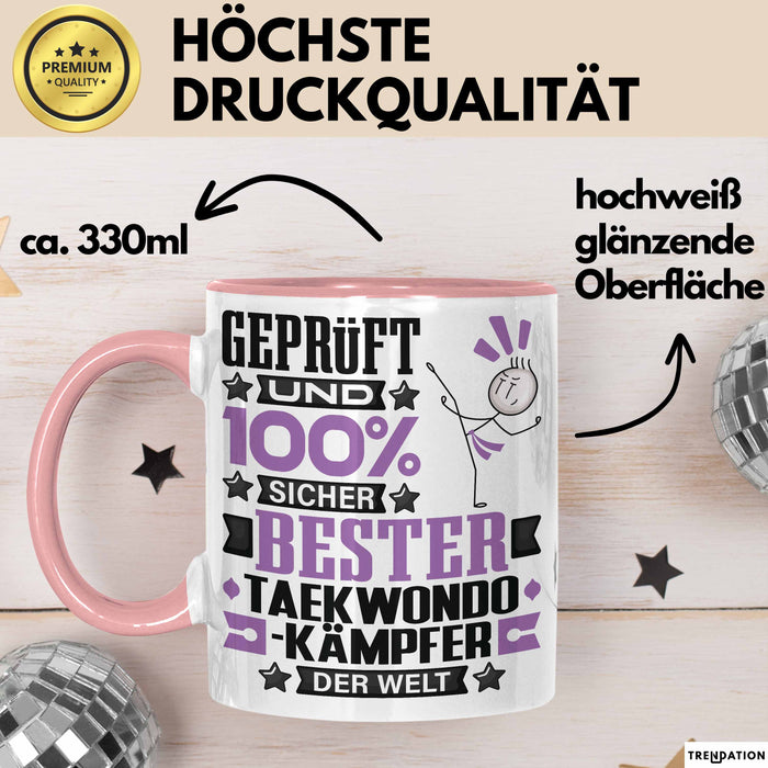 Taekwondo-Kämpfer Geschenk Lustiger Spruch für Taekwondo-Kämpfer Geschenkidee Bester Taekwondo-Kämpfer Der Welt Rosa Trendation