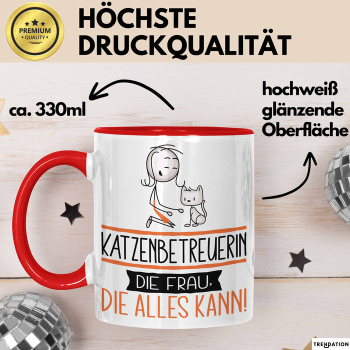 Katzenbetreuerin Geschenk Tasse Becher Die Frau Die Allen Kann Geschenkidee für eine Katzenbetreuerin Lustig Rot Trendation
