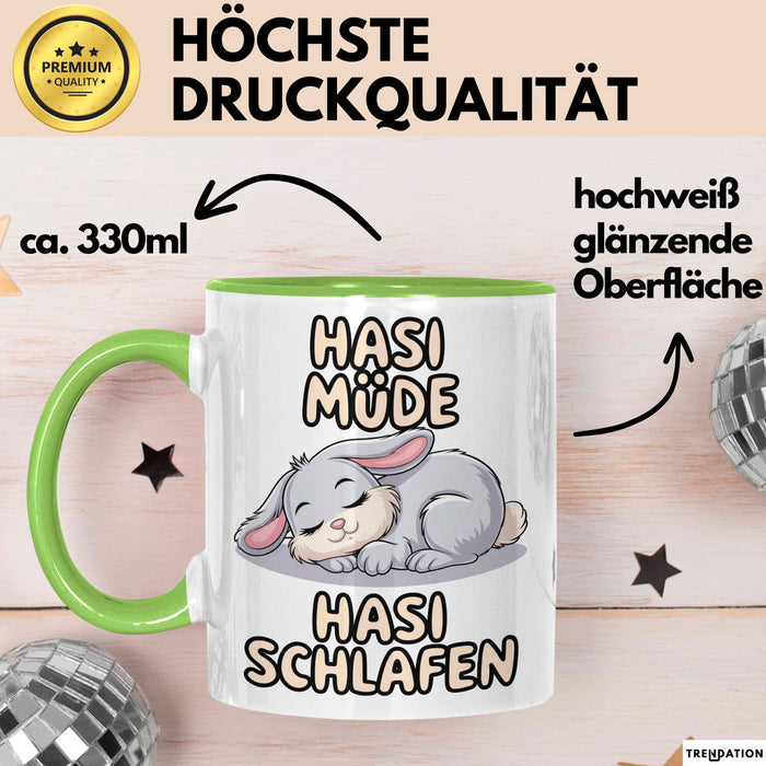 Sarkastische Kaninchen Hase Tasse Geschenk Lustige Geschenkidee Spruch Hasi Müde Hasi Schlafen Grün Trendation