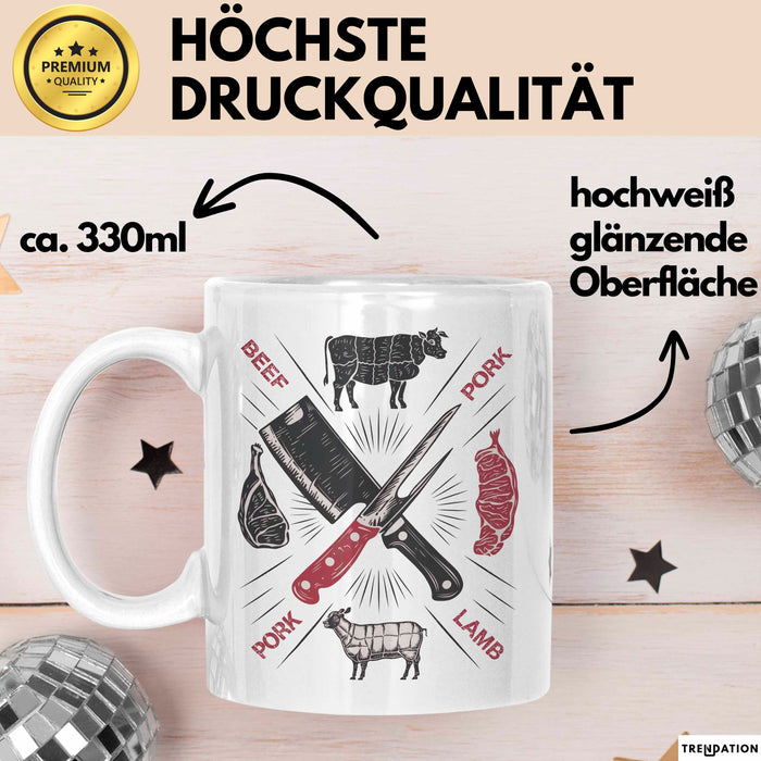 Metzger Tasse Geschenkidee Fleischschneider Lustiger Spruch Geschenkidee Lustig Weiß Trendation
