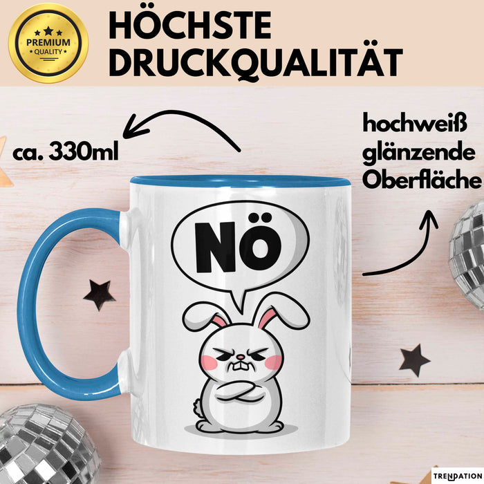 Sarkastische Kaninchen Hase Tasse Geschenk Lustige Geschenkidee Spruch Nö Blau Trendation