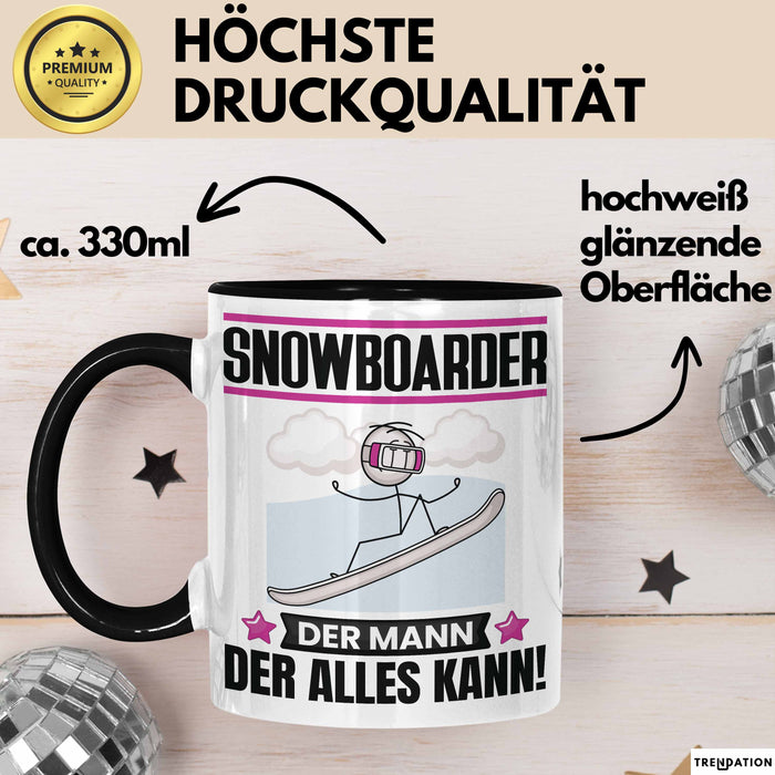Snowboarder Tasse Geschenk für Snowboarder Der Mann Der Alles Kann Geschenkidee zum Geburtstag Schwarz Trendation