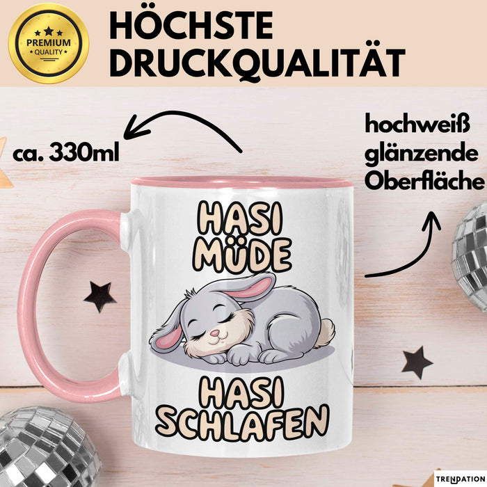 Sarkastische Kaninchen Hase Tasse Geschenk Lustige Geschenkidee Spruch Hasi Müde Hasi Schlafen Rosa Trendation