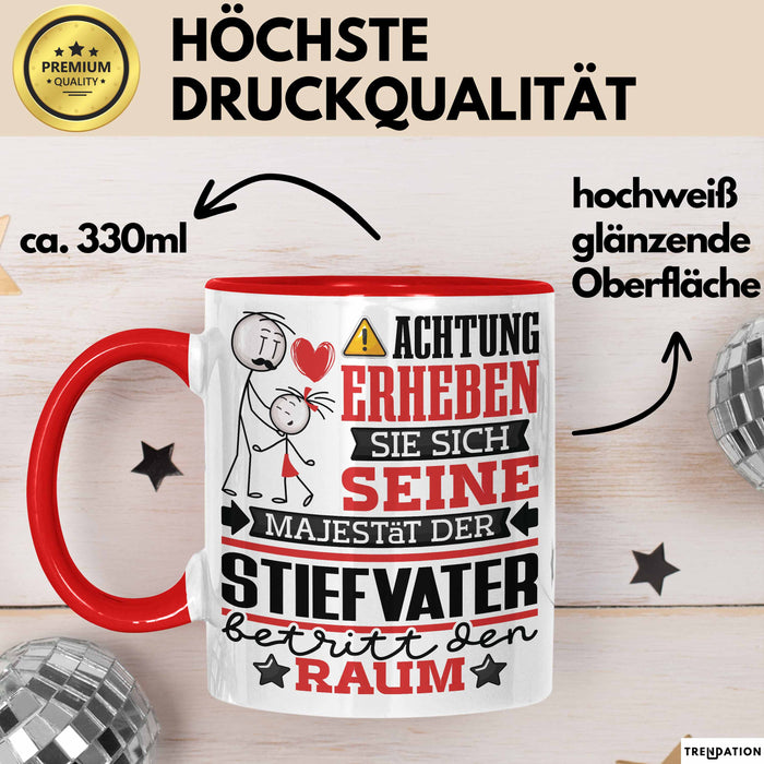 Stiefvater Geschenk Tasse Lustiger Spruch Erheben Sie Sich Der Stiefvater Betritt den Raum Rot Trendation