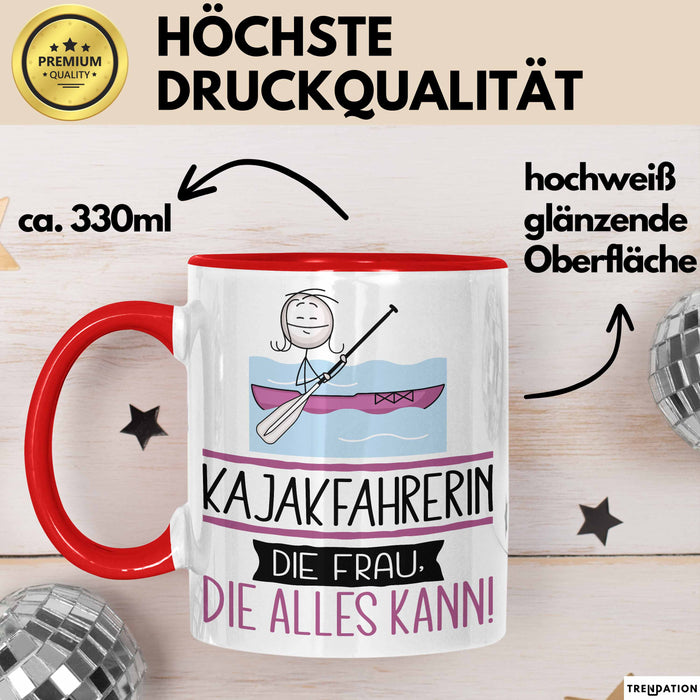 Kajakfahrerin Geschenk Tasse Becher Die Frau Die Allen Kann Geschenkidee für eine Kajakfahrerin Lustig Rot Trendation