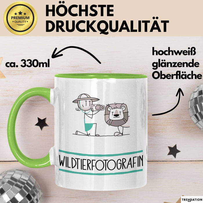 Geschenk für Wildtierfotografin Tasse Lustige Geschenkidee Geburtstag Ich Bin Wildtierfotografin Ich Darf Das Grün Trendation