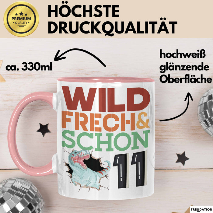 11. Geburtstag Geschenk Tasse Becher Wild Frech Und Schon 11 Rosa Trendation