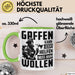 Feuerwehr Tasse Geschenk Gaffen Kann Jeder Helfen Muss Man Wollen Feuerwehrmann Geschenkidee Grün Trendation