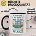 Gartenarbeit Gärtner Pflanzen Tasse Geschenk Lustige Geschenkidee Spruch Wenn Ich Sage Nur Noch Eine Pflanze Trendation
