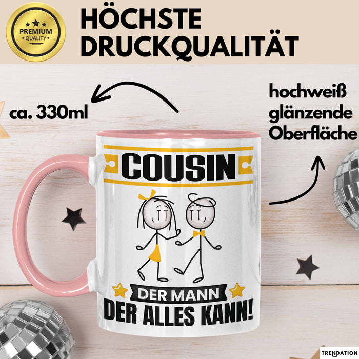 Cousin Tasse Geschenk für Cousin Der Mann Der Alles Kann Geschenkidee zum Geburtstag Rosa Trendation
