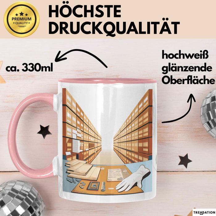 Archivar Tasse Geschenk Lustige Geschenkidee Spruch Für Akten Bewahrer Rosa Trendation