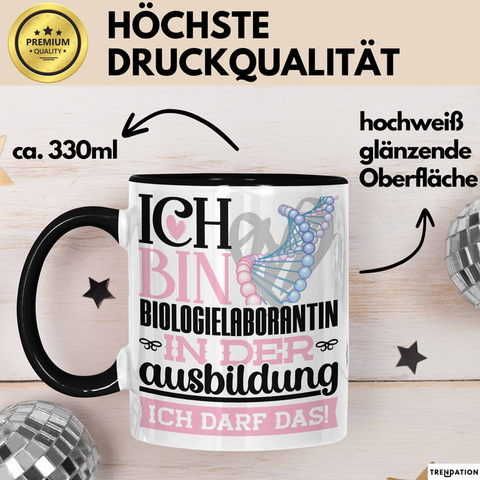 Biologielaborantin Ausbildung Start Geschenk Tasse Ich Bin Biologielaborantin In Der Ausbildung Ich Darf Das Kaffee-Becher Geschenkidee Schwarz Trendation
