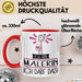 Geschenk für Malerin Tasse Lustige Geschenkidee Geburtstag Ich Bin Malerin Ich Darf Das Rot Trendation