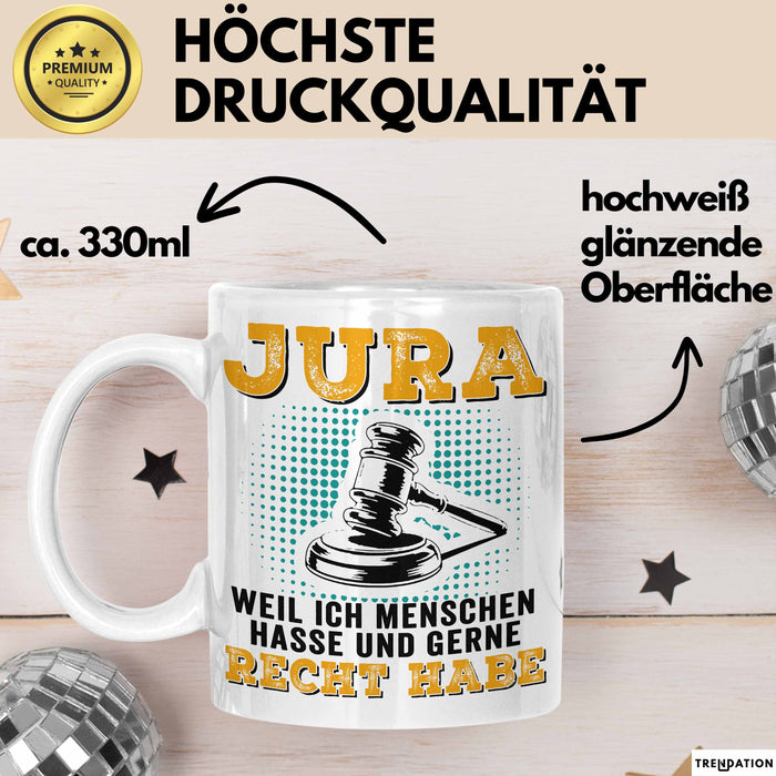 Anwalt Rechtsberatung Tasse Geschenk Lustige Geschenkidee Spruch Jura Weil Ich Menschen Hasse Und Gerne Recht Habe Weiß Trendation