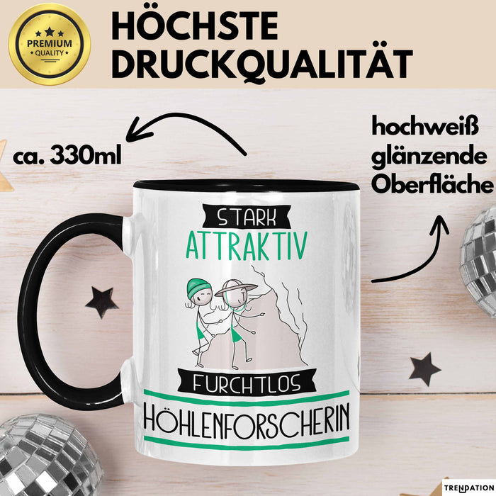 Höhlenforscherin Tasse Geschenk Becher Stark Attraktiv Furchtlos Höhlenforscherin Lustige Geschenkidee Trendation