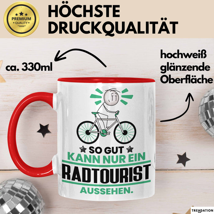 Radtourist Geschenk Tasse So Gut Kann Nur Ein Radtourist Aussehen Geschenkidee Kaffee-Becher Rot Trendation