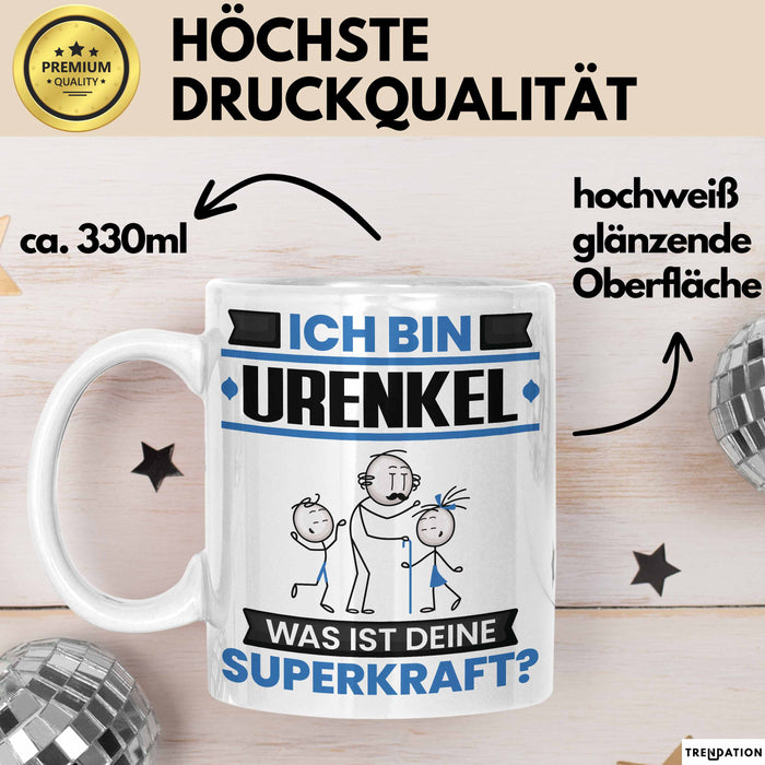 Urenkel Tasse Geschenk für Urenkel Geburtstag Lustiger Spruch Kaffee-Becher Was Ist Deine Superkraft Weiß Trendation