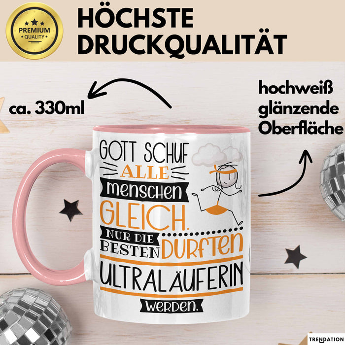 Ultraläuferin Geschenk Becher Tasse Gott Schuf Alle Menschen Gleich Nur Die Besten Durfeten Ultraläuferin Werden Geschenkidee Lustig Rosa Trendation