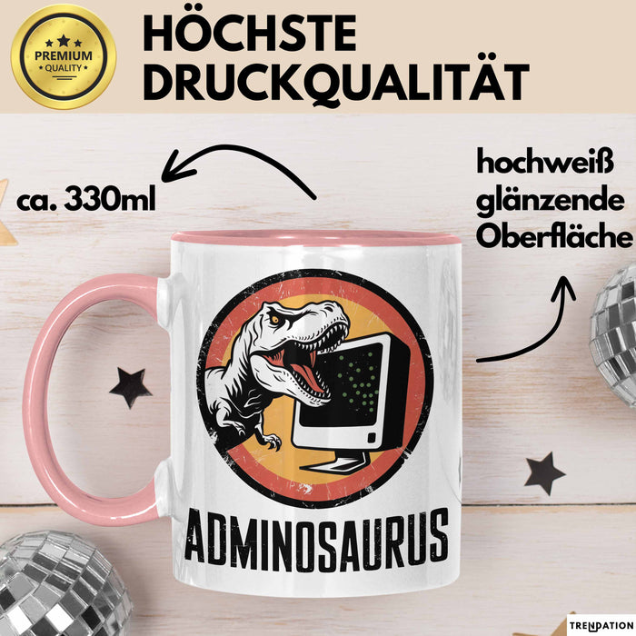 IT Informatiker Nerd Tasse Geschenk Adminosaurus Spruch Rosa Trendation