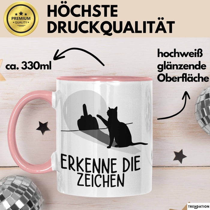 Erkenne Die Zeichen Tasse Geschenk Tasse Mittelfing** Geschenkidee Kaffee-Becher Sarkasmus Spruch Rosa Trendation