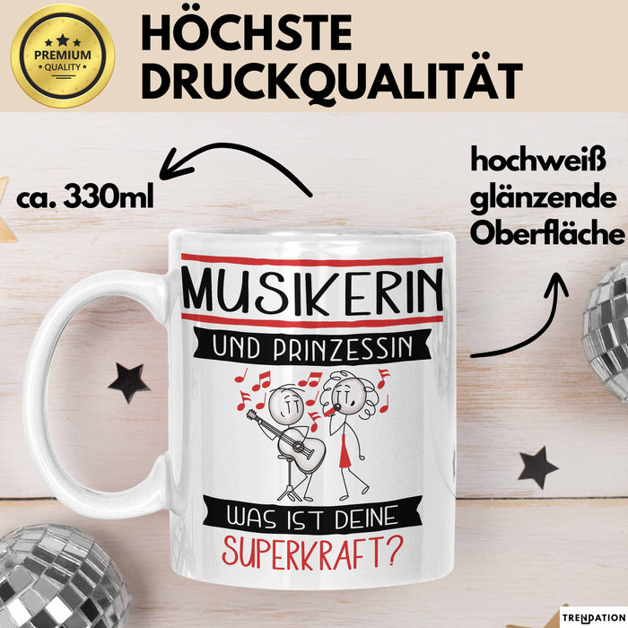 Musikerin Und Prinzessin Tasse Geschenk Für Eine Musikerin Geburtstag Was Ist Deine Superkraft Weiß Trendation