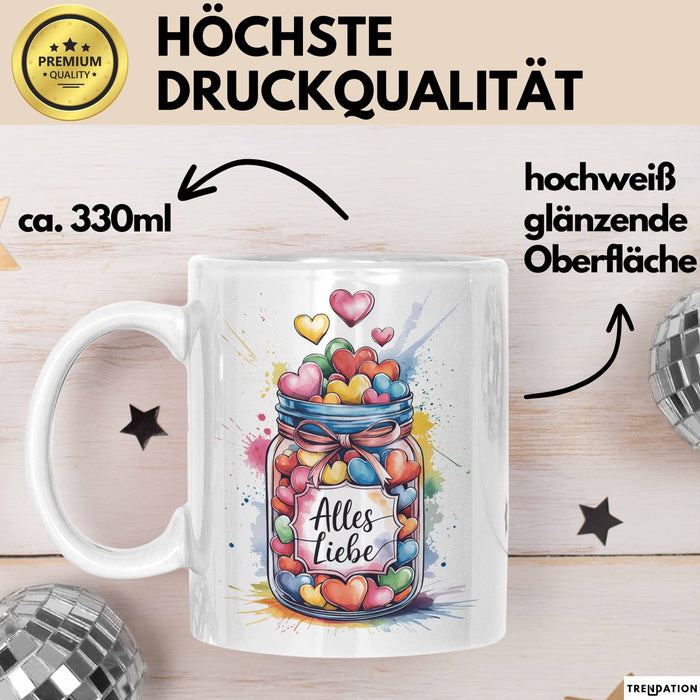 Liebe Romantisch Geburtstagsfeier Tasse Geschenk Lustige Geschenkidee Spruch Alles Liebe Weiß Trendation