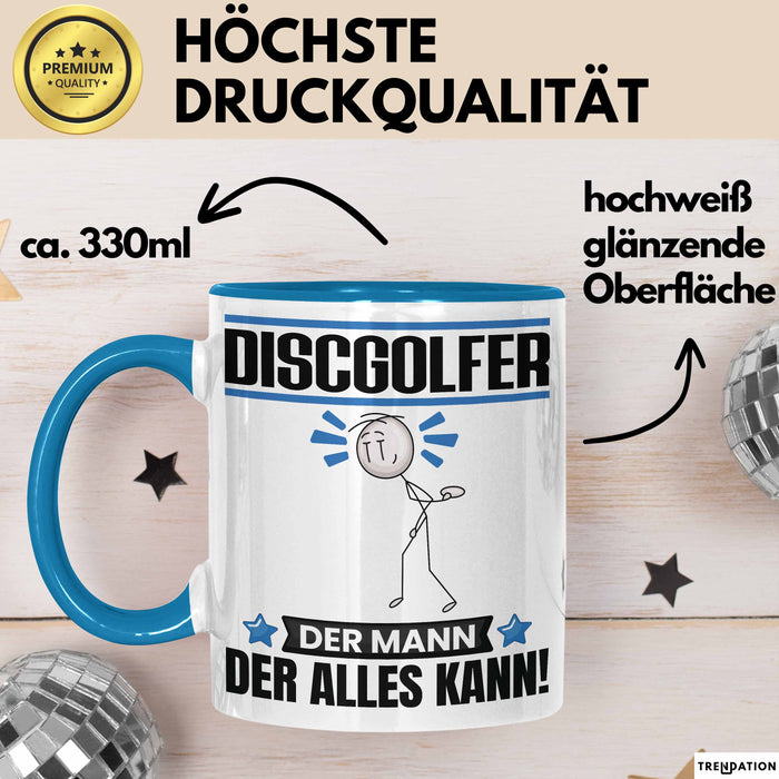 Discgolfer Tasse Geschenk für Discgolfer Der Mann Der Alles Kann Geschenkidee zum Geburtstag Blau Trendation