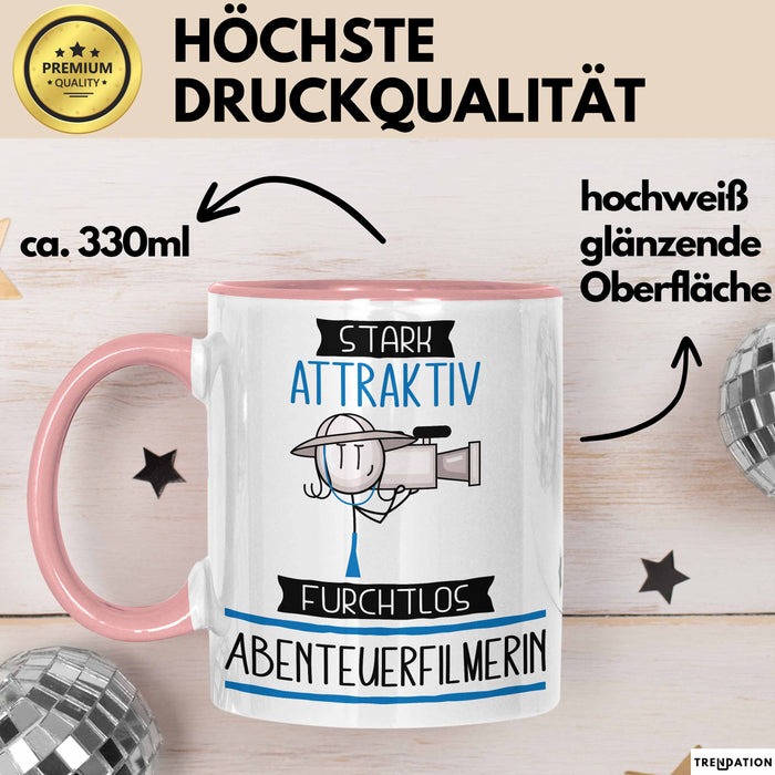 Abenteuerfilmerin Tasse Geschenk Becher Stark Attraktiv Furchtlos Abenteuerfilmerin Lustige Geschenkidee Rosa Trendation