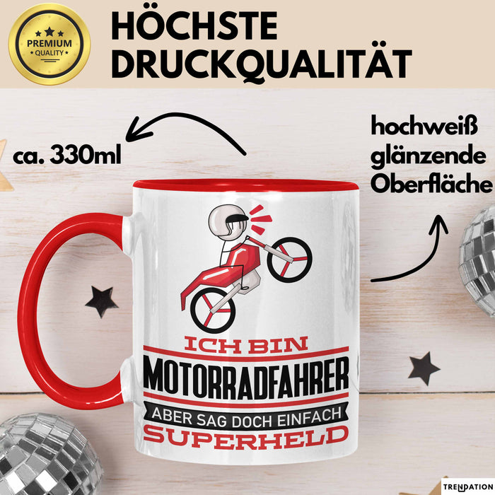 Motorradfahrer Geschenk Tasse Ich Bin Motorradfahrer Aber Sag Doch Einfach Superheld Lustige Geschenkdiee für Motorradfahrer Kaffee-Becher Rot Trendation