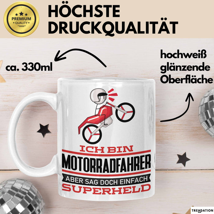 Motorradfahrer Geschenk Tasse Ich Bin Motorradfahrer Aber Sag Doch Einfach Superheld Lustige Geschenkdiee für Motorradfahrer Kaffee-Becher Weiß Trendation