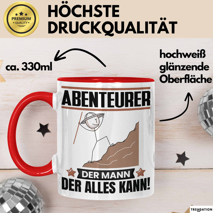 Abenteurer Tasse Geschenk für Abenteurer Der Mann Der Alles Kann Geschenkidee zum Geburtstag Rot Trendation