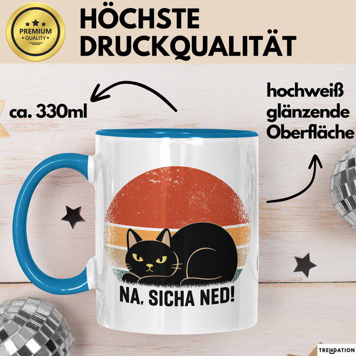 Katze Tasse Geschenk Na Sicha Ned Geschenkidee Katzenliebhaber Kaffee-Becher Blau Trendation