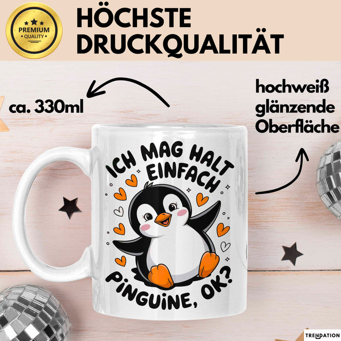 Pinguin Tier Tasse Geschenk Lustige Geschenkidee Spruch Ich Mag Halt Einfach Pinguine Weiß Trendation