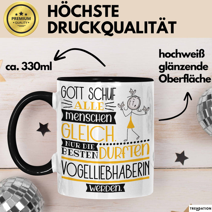 Vogelliebhaberin Geschenk Becher Tasse Gott Schuf Alle Menschen Gleich Nur Die Besten Durfeten Vogelliebhaberin Werden Geschenkidee Lustig Trendation