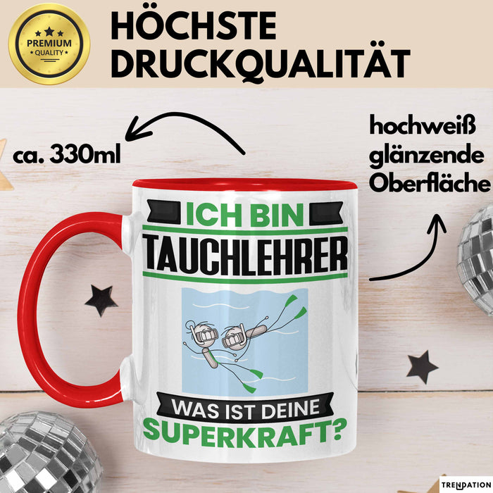 Tauchlehrer Tasse Geschenk für Tauchlehrer Geburtstag Lustiger Spruch Kaffee-Becher Was Ist Deine Superkraft Rot Trendation