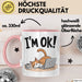 Katzen Tasse Geschenk Im Ok Lustige Geschenkidee Stress Burnout Rosa Trendation