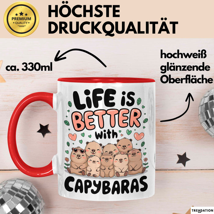 Capybara Tier Tasse Geschenk Lustige Geschenkidee Spruch Life Is Better With Capybaras Rot Trendation