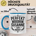 Susanne Tasse Geschenk Perfekt Sein Kann Jeder Geschenkidee Geburtstag Blau Trendation