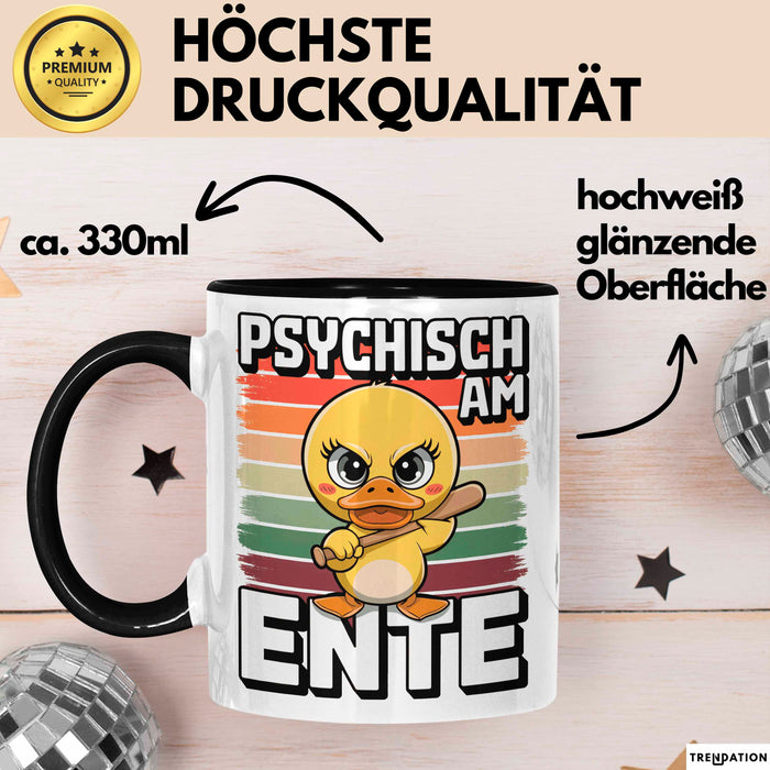 Ente Tier Tasse Geschenk Lustige Geschenkidee Spruch Psychisch Am Ente Schwarz Trendation
