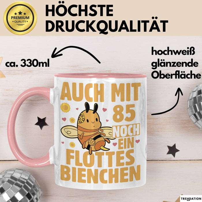 85. Geburtstag Tasse Geschenk Frauen Mutter Lustig Auch mit 85 Noch Ein Flottes Bienchen Kaffee-Becher Rosa Trendation