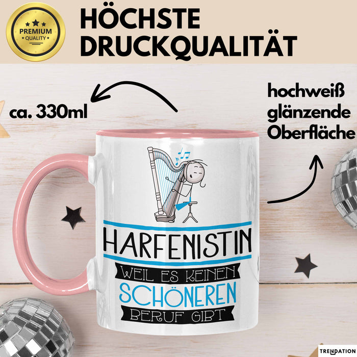 Harfenistin Weil Es Keinen Schöneren Beruf Gibt Tasse Geschenk für Eine Harfenistin Lustig Rosa Trendation