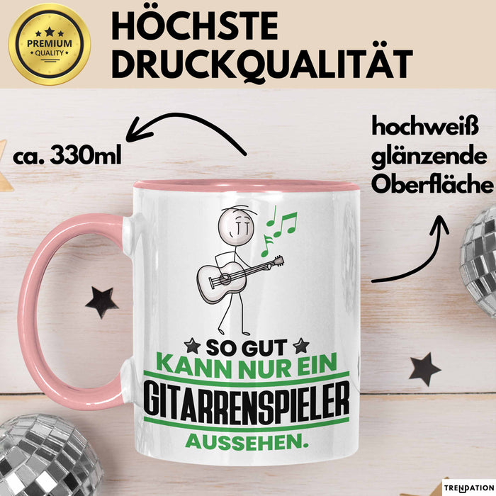 Gitarrenspieler Geschenk Tasse So Gut Kann Nur Ein Gitarrenspieler Aussehen Geschenkidee Kaffee-Becher Rosa Trendation