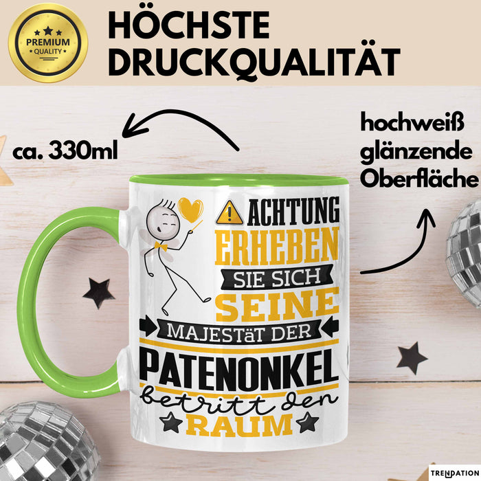 Patenonkel Geschenk Tasse Lustiger Spruch Erheben Sie Sich Der Patenonkel Betritt den Raum Grün Trendation