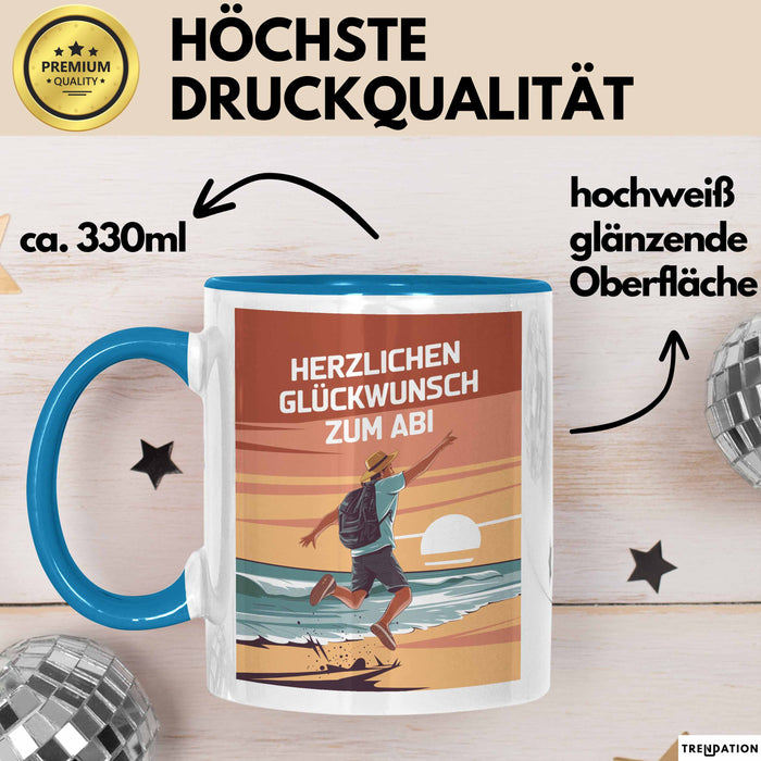 Schüler Abschluss Tasse Geschenk Lustige Geschenkidee Spruch Herzlichen Glückwünsche Zum Abi Blau Trendation