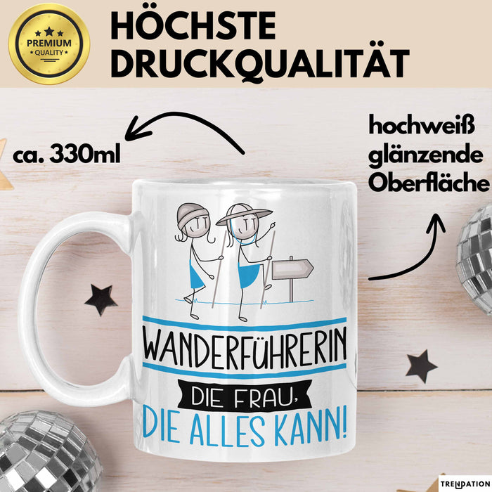 Wanderführerin Geschenk Tasse Becher Die Frau Die Allen Kann Geschenkidee für eine Wanderführerin Lustig Weiß Trendation