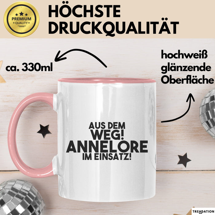 Annelore Tasse Aus Dem Weg! Annelore Im Einsatz! Geschenk