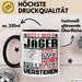Jäger Geschenk Tasse Lustige Geschenkdiee für einen Jäger Geburtstag Ich Bin Jäger Ich Kann Es Dir Erklären Aber Nicht Für Dich Verstehen Schwarz Trendation