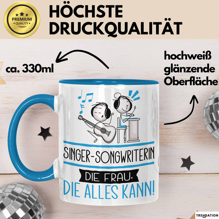 Singer-Songwriterin Geschenk Tasse Becher Die Frau Die Allen Kann Geschenkidee für eine Singer-Songwriterin Lustig Blau Trendation